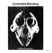 Distress Signals I , Controlled Bleeding