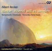 Romantic Choral Music , Albert Becker