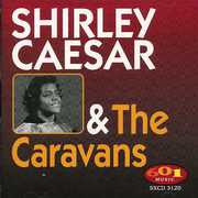 Shirley Caesar & Caravans , Shirley Caesar