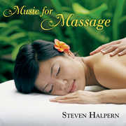 Music for Massage , Steven Halpern