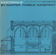 Cantorials , Joseph Kanefsky
