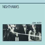 Nighthawks , John Avery