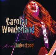 Miss Understood , Carolyn Wonderland