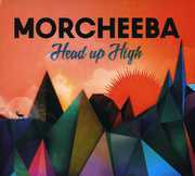 Head Up High , Morcheeba