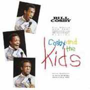 Cosby & the Kids , Bill Cosby