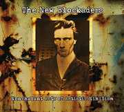 Nonchalant Acts of Artistic Nihilism , New Blockaders