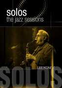 Solos: The Jazz Sessions , Lee Konitz