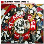 Live! A Weekend Ar Centre St. Ambroise , Franco Proietti Morph-Tet