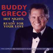 Hot Nights and Ready To Love , Buddy Greco