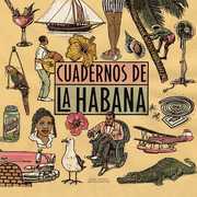Cuadernos de la Habana , Various Artists