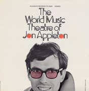 The World Music Theatre of Jon Appleton , Jon Appleton