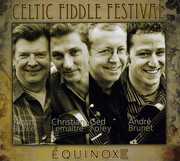 Equinoxe , Celtic Fiddle Festival