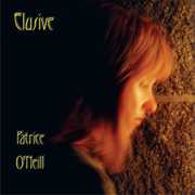 Elusive , Patrice O'Neill