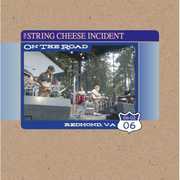 On The Road: Redmond, WA 8/ 02/ 06 , String Cheese Incident