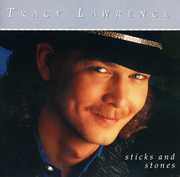Sticks & Stones , Tracy Lawrence