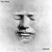 Lifemask , Roy Harper
