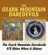 Ozark Mountain Daredevils /  It'll Shine When It [Import] , Ozark Mountain Daredevils