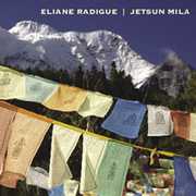 Jetsun Mila , Eliane Radigue