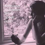 Write About Love , Belle and Sebastian