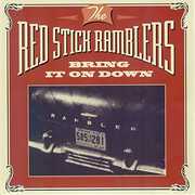 Bring It on Down , Red Stick Ramblers