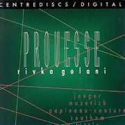 Prouesse , Rivka Golani