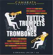 Tutti's Trumpets and Trombones , Tutti Camarata