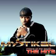 Prince of the South: Greatest Hits , Mystikal