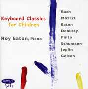 Keyboard Classics for Children , Roy Eaton