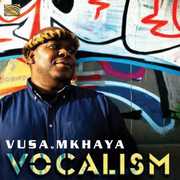 Vocalism , Vusa Mkhaya