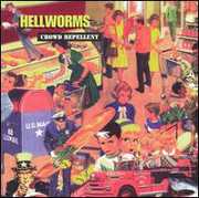 Crowd Repellent , Hellworms