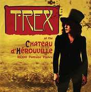 Chateau De Herouville , T. Rex