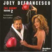 The Champ Round 2 , Joey DeFrancesco
