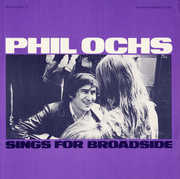 Broadside Ballads 10: Phil Ochs Sings , Phil Ochs