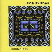 Boundless , Bob Ryndak