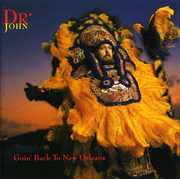 Goin Back To New Orleans , Dr. John