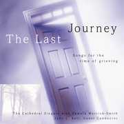 Last Journey: Time of Grieving , John Bell