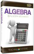 Algebra Module 3: Algebra Mechanics
