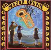 Major Organ and The Adding Machine , Major Organ and the Adding Machine
