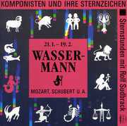 Wasserman: Komponisten Und Ihre Sternzeichen / Various , Various Artists