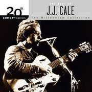 20th Century Masters: Millennium Collection , J.J. Cale