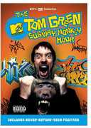 The Tom Green Subway Monkey Hour , Tom Green