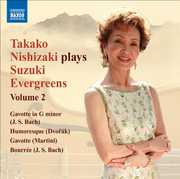 Nishizaki Plays Suzuki Evergreens 2 , Takako Nishizaki