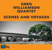 Scenes and Voyages , Greg Williamson
