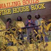 Firehouse Rock , The Wailing Souls