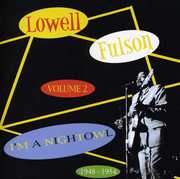 I'm A Night Owl, Vol. 2 , Lowell Fulson