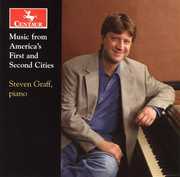 Music from America's First & Second Cities , Steven Graff