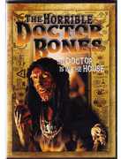 The Horrible Doctor Bones , Larry Bates