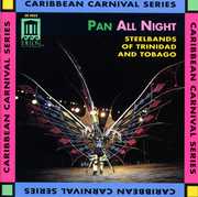 Pan All Night: Steel Band Music / Various , Various Artists