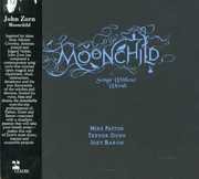 Moonchild , John Zorn