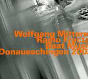 Radio Fractal: Beat Music , Wolfgang Mitterer